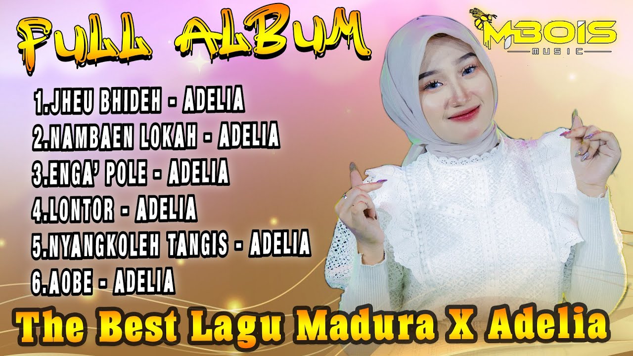 Full Album Mbois Music The Best Lagu Madura X Adelia - Jheu Bhideh X Nambaen Lokah