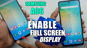 How To Get Full Screen Display Hide Buttons Samsung Galaxy A06
