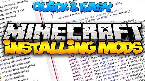 How To Install Minecraft Mods - Very Quick & Easy (Minecraft 1.8+)