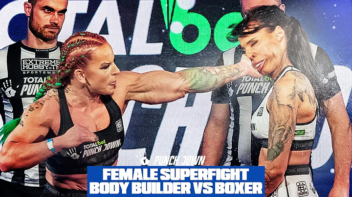 Female Boxer vs. Female Bodybuilder | PUNCHDOWN 4 ...