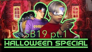 SB19 Halloween Special | PART 1