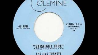The Jive Turkeys - "Straight Fire" Funk 45 chords