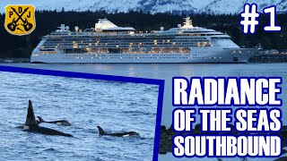 Radiance Of The Seas Southbound Pt.1 - Seward, Major Marine Orca Quest, Back-To-Back Embarkation Day