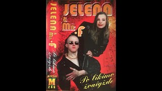 Jelena & Mr. F - Nežinomybėje (euro dance, Lithuania 1998)