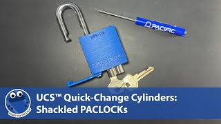 UCS™ Quick-Change Cylinder Series: Shackled PACLOCKs