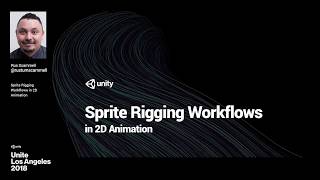 Sprite rigging workflows in 2D animation - Unite LA Profile