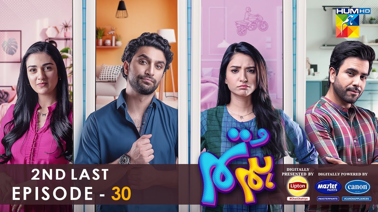 Hum Tum   2nd Last Ep 30   2nd May 22   Presented By Lipton Master Paints  Canon Home Appliances