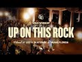 Up on this rock  vous worship official music