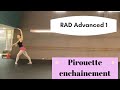 Rad advanced 1 pirouette enchainment