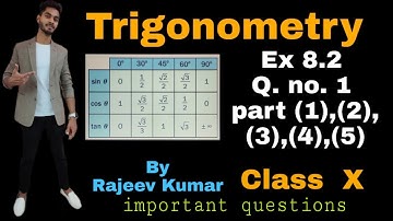 CHAPTER 8 INTRODUCTION TO TRIGONOMETRY, Q NO. 1, EX 8.2 , CLASS 10, NCERT, BY RAJEEV KUMAR