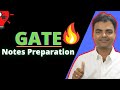How do I Prepare Notes for Each Subject During the GATE Preparations/GATE Notes Preparation