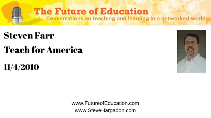 Steven Farr: Teach for America