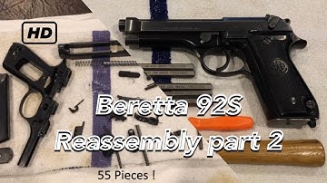 Beretta 92S Police Pistol Complete Reassembly
