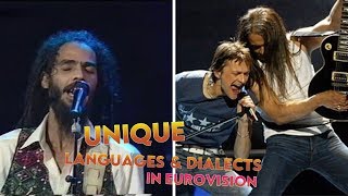 Unique languages and dialects in Eurovision!