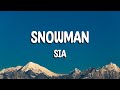 Sia  snowman lyrics  indian turbo