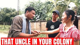 Different Types of Uncles in Colony | Comedy | Dreamz Unlimited