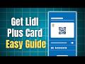 How To Get Lidl Plus Card: Easy Step By Step
