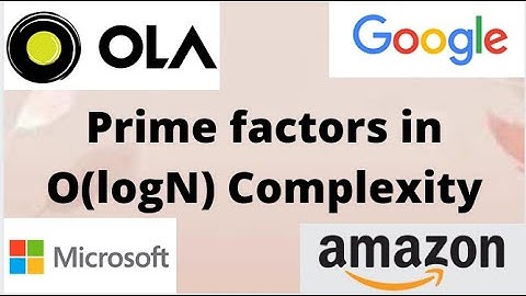 Prime factors with their count in log(N) complexity