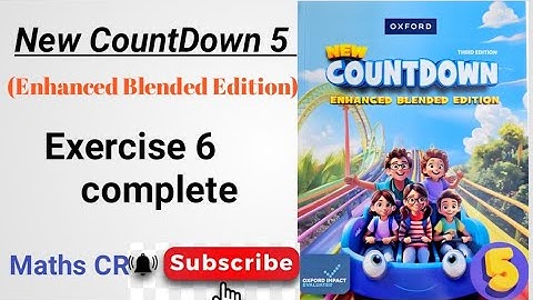 Oxford CountDown level 5 Solution Exercise 6 Complete | Enhanced Blended Edition |