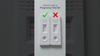 How to Use a Pregnancy Test Kit | Step-by-Step Guide