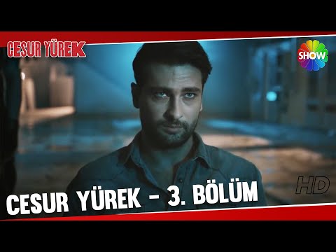 Cesur Yürek 3. Bölüm - HD