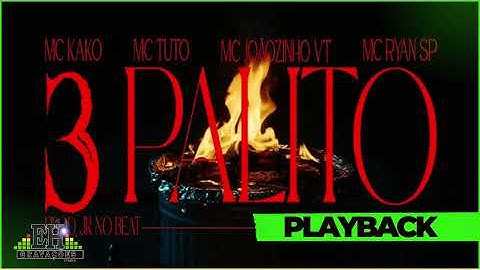 MC Kako - 3 Palito ft. MC Tuto, MC Joãozinho VT & MC Ryan SP (DJ JR no Beat) (PLAYBACK)