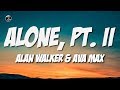 Alan walker  ava max  alone pt  ii lyrics  ytaudioofficial