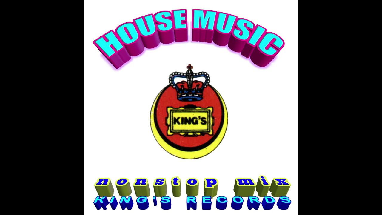 Nonstop mix HOUSE MUSIC KING'S YouTube