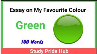 my favorite color green essay