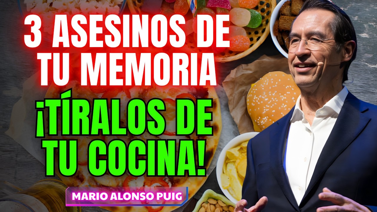 3 'asesinos silenciosos' que tienes en tu cocina y destruyen tu memoria | Mario Alonso Puig 2026