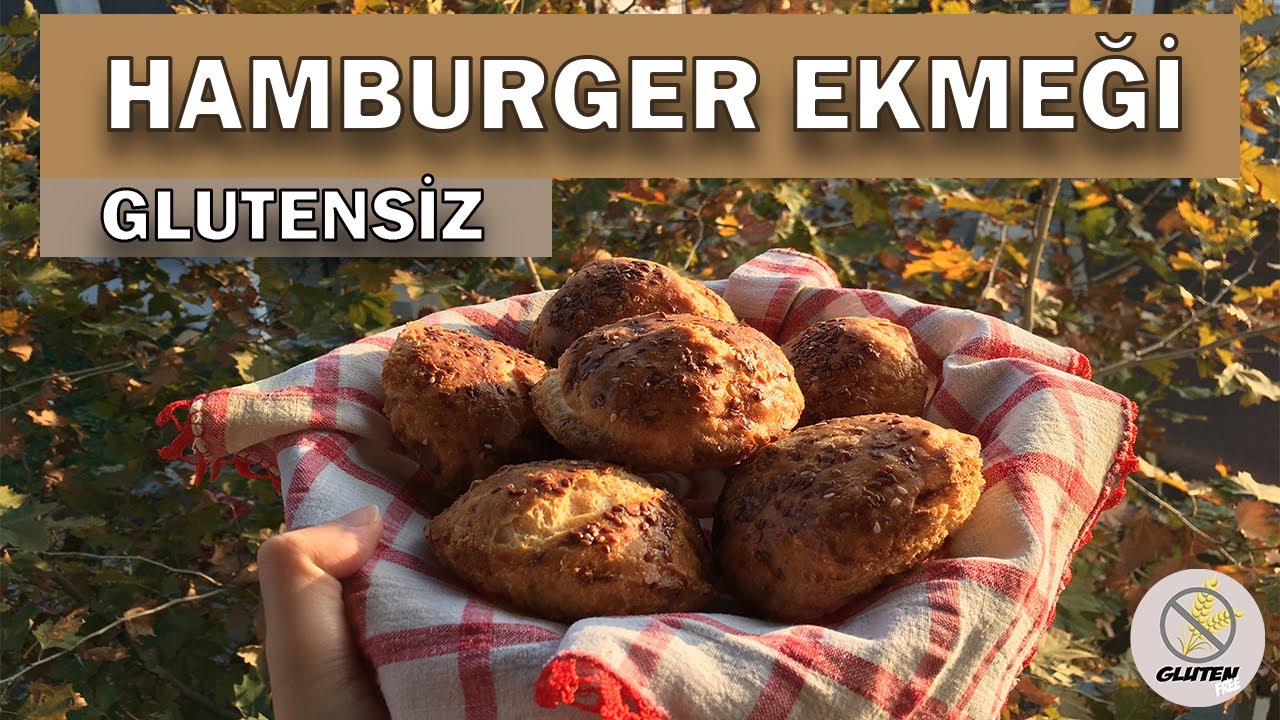 GLUTENSİZ YUMUŞACIK HAMBURGER  EKMEĞİ | PRATİK VE UZUN ÖMÜRLÜ