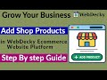 How to Add Shop Products in WebDecky | eCommerce Tutorial