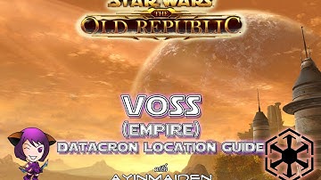 SWTOR - Voss (Empire) Datacron Location Guide