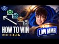 How to climb out of low mmr using garen  season 14 garen guide
