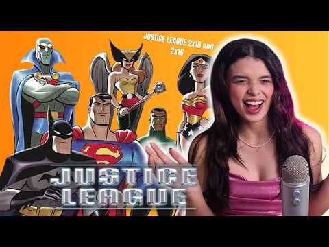Video Justice League Season 2 Episodes 15 and 16 REACTION