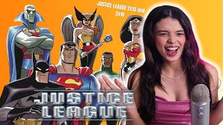 Justice League Season 2 Episodes 15 and 16 REACTION