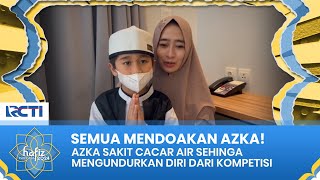 KABAR DUKA! Azka Mengundurkan Diri Dari Hafiz Indonesia2024 | HAFIZ INDONESIA 2024