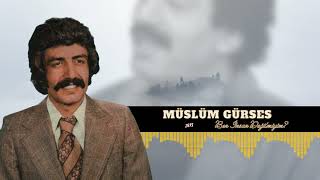Müslüm Gürses - Ben İnsan Deği̇lmi̇yi̇m? (İlk Versiyon) Resimi