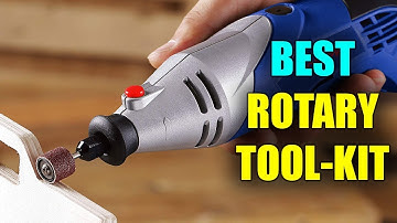 Best Rotary Tool - Best Variable Speed Rotary Tool Kit 2019