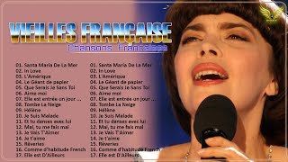 Vieilles Chansons Françaises ✔ Mereille Mathieu, Joe Dassin, Jean Ferrat, Jean Jacques Lafon