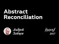 Андрей Зайцев. ABSTRACT RECONCILIATION