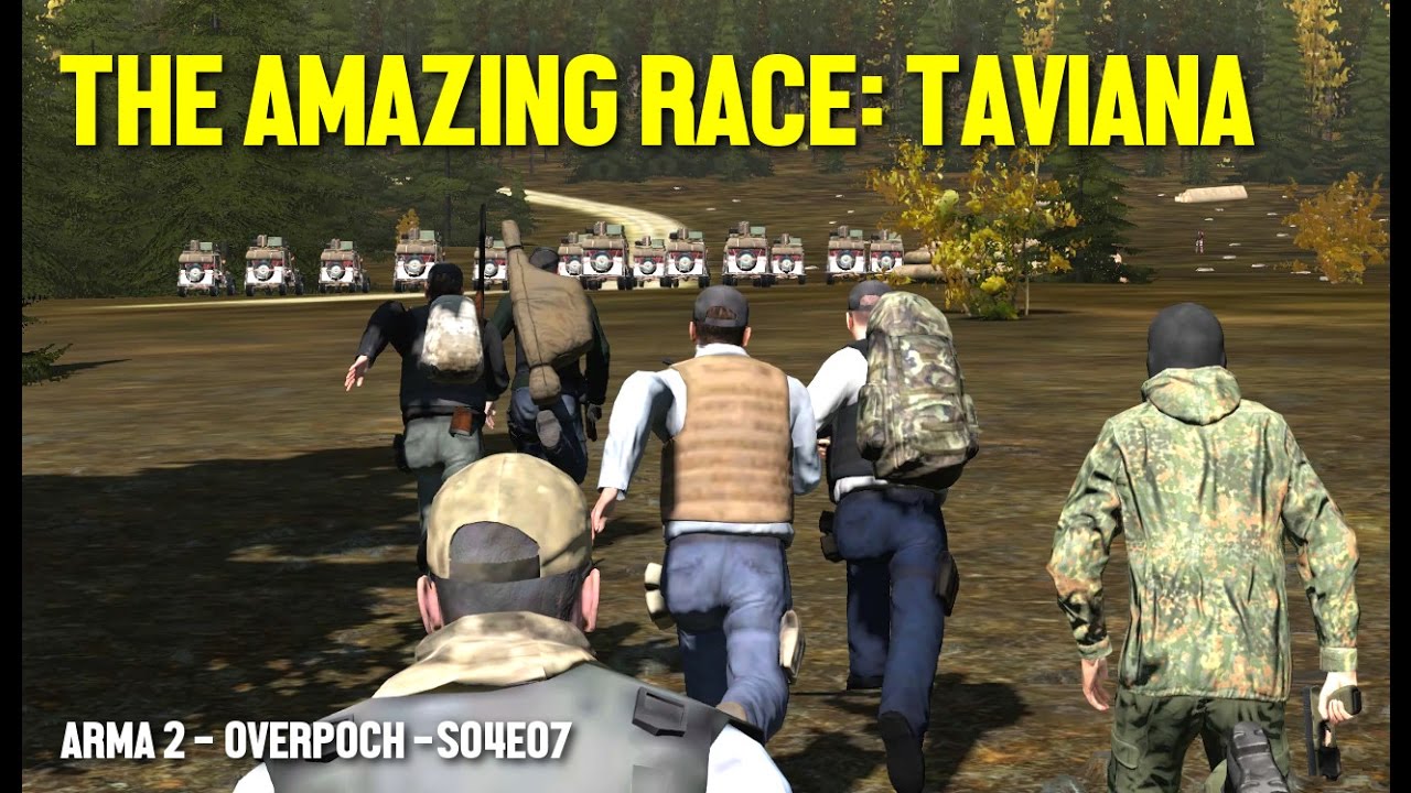 Arma 2 Overpoch - S04E07 - The Amazing Race: Taviana