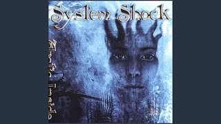 Watch System Shock Fading Star video