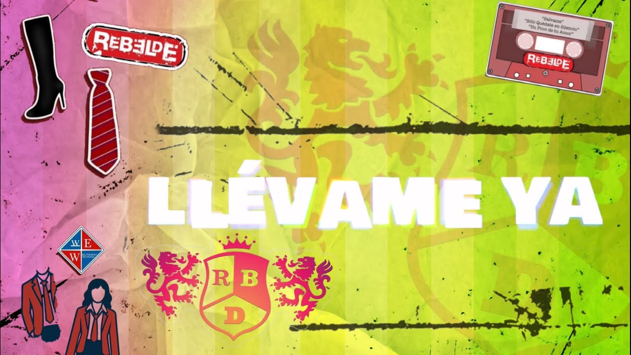 RBDIA - Llévame Ya (Take Me Away) (From 