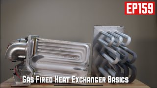 Gas Fired Heat Exchanger Basics EP159 by Nighthawk HVAC 879 views 5 months ago 32 minutes