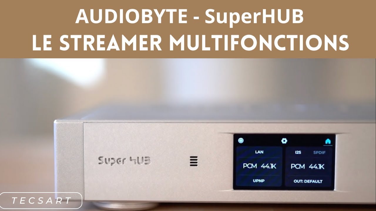 Audiobyte SuperHUB, lecteur réseau, reclocker, sampler, … l’interface numérique parfaite
