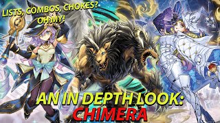 An In Depth Look Into: Chimera | Archetype Overview, Combos, and Deck Lists