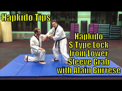 Hapkido S Type Lock from Lower Sleeve Grab with Alain Burrese