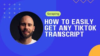 How to Easily Get the Transcript of any TikTok Video