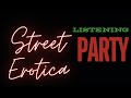 Street erotica listening party on abchronicles2